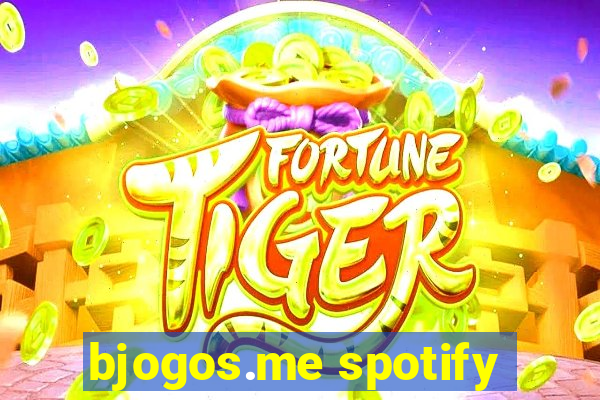 bjogos.me spotify